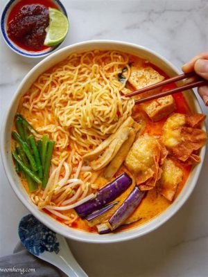  Laksa Penang : Un Fusion Piquante et Crémeuse de Saveurs Malaises !